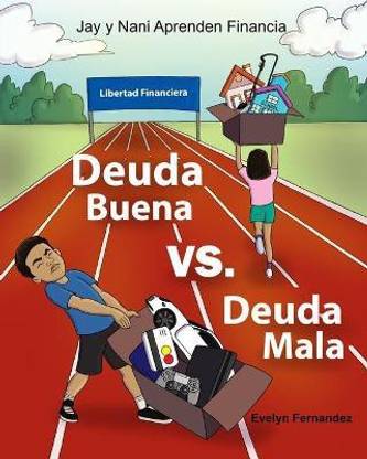 Deuda Buena vs Deuda Mala