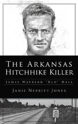 Arkansas Hitchhike Killer