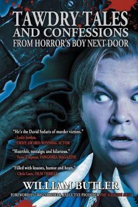 Tawdry Tales and Confessions from Horror's Boy Next Door