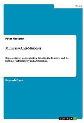 Mimesis/Anti-Mimesis