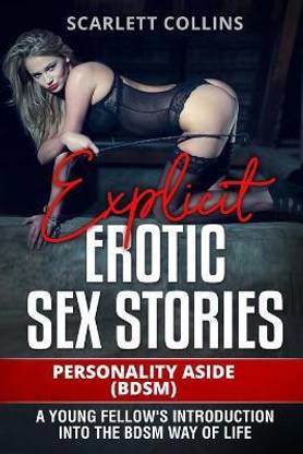 Explicit Erotic Sex Stories