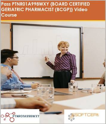 PTNR01A998WXY {BOARD CERTIFIED GERIATRIC PHARMACIST (BCGP)} Video Course