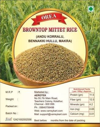 orea BROWNTOP MILLET RICE 3KG UNPOLISHED, (ANDU KORRALU, BENNAKKI HULLU, MAKRA) Browntop Millet