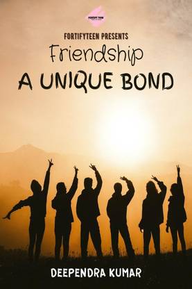 Friendship - A Unique Bond