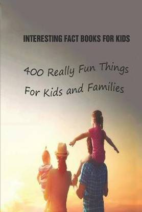 Interesting Fact Books For Kids: Buy Interesting Fact Books For Kids by ...