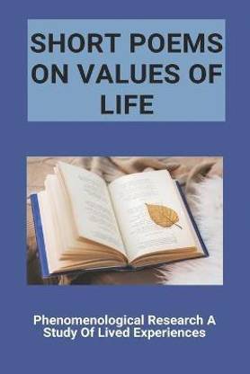 Short Poems On Values Of Life