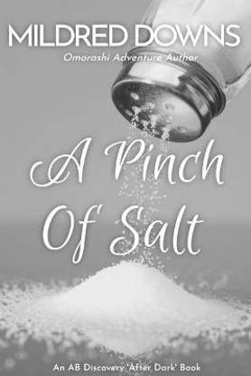 A Pinch Of Salt