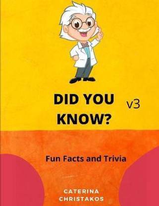 Did You Know? Fun Facts and Trivia v3