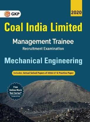 Coal India Ltd. 2019-20 Management Trainee - Mechanical Engineering