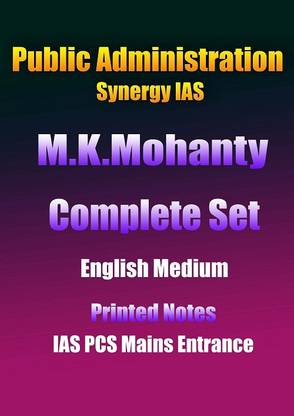 Complete Set Of Printed Notes By Mohanty Sir Synergy IAS In English For Public Administration