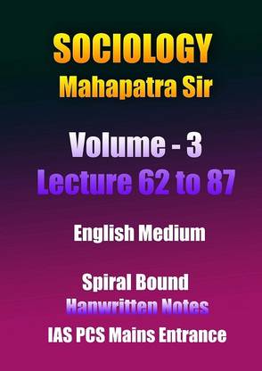 Mahapatra Sir Sociology Class Notes Lectures 62 Of 87 In English By Toppers