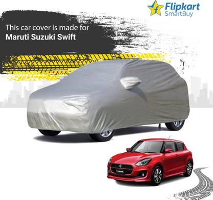 Flipkart SmartBuy Car Cover For Maruti Suzuki Swift (With Mirror Pockets)