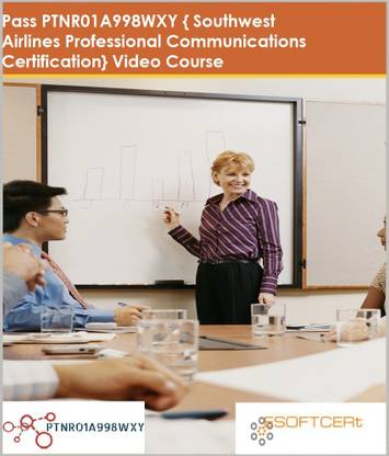 PTNR01A998WXY { Southwest Airlines Professional Communications Certification} Video Course