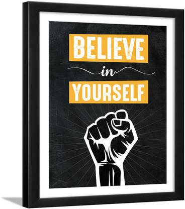 Believe in Yourself Quote with Frame - Believe in Yourself Photo Frame - Believe in Yourself Wall Décor Poster Paper Print
