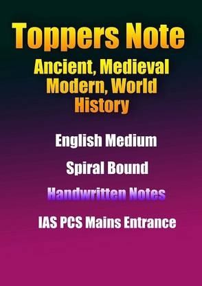 Ancient, Medieval, Modern, World History Handwritten Notes In English By Toppers With Latest 5 Year Question Paper For IAS Prelims Cum Mains