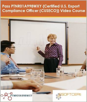 PTNR01A998WXY {Certified U.S. Export Compliance Officer (CUSECO)} Video Course
