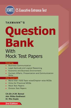 Taxmann's Question Bank with Mock Test Papers | CS Executive Entrance Test (CSEET) – Covering 7,000+ Topic/Chapter-wise Questions along with Mock Test Papers & Division Test Papers