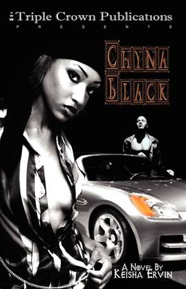 Chyna Black  - Triple Crown Publications Presents
