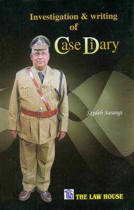 INVESTIGATION & WRITING OF CASE DIARY