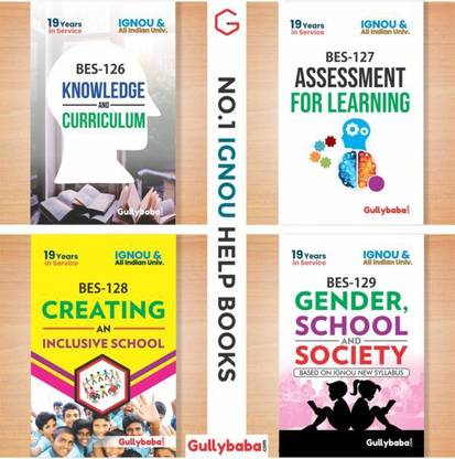 Bes-126 Knowledge And Curriculum Bes-127 Assessment For Learning Bes-128 Creating An Inclusive School BES-129 Gender, School And Society