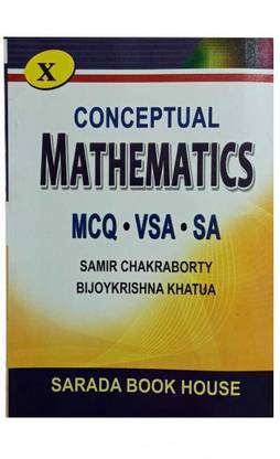 Conceptual Mathematics Class- 10 (MCQ, VSA, SA)