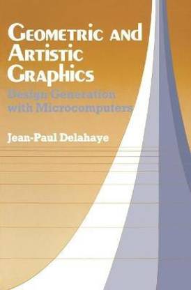 Geometric and Artistic Graphics Using BASIC