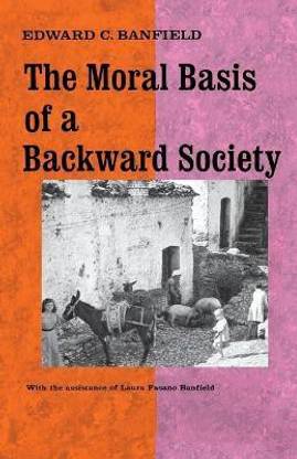 Moral Basis of a Backward Society