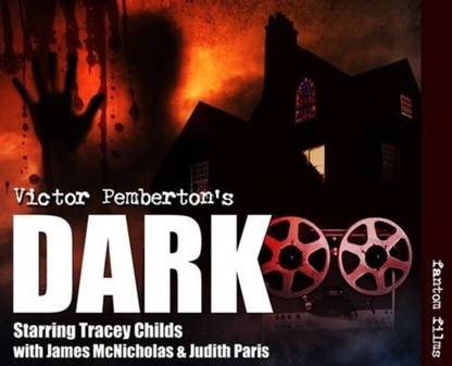 Victor Pemberton's Dark [Audio CD] Pemberton, Victor, Childs, Tracey, Paris, Judith and McNicholas, James