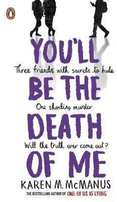 You'll Be the Death of Me