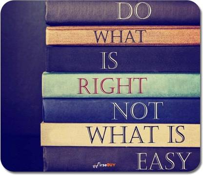 FirseBUY Designer Mouse pad, Do What is Right Not What is Easy Motivational Quotes Printed Non-Slip Skid Resistant Surface Rubber Mouse Mat for Home and Office Non Slip Base Mousepad