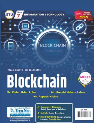 Blockchain FOR GTU Sem 7 ( Information Technology ) Book Code - 3171618)