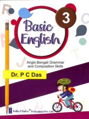 PC Das - Basic English Class 3 (Anglo-Bengali Grammar And Composition Skills)