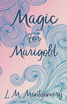 Magic for Marigold