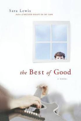 The Best of Good