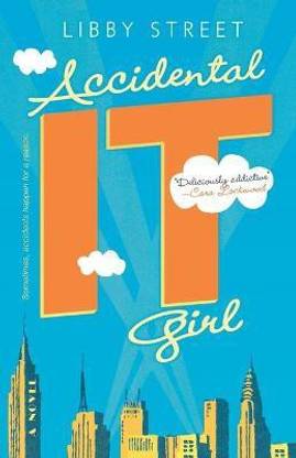 Accidental It Girl