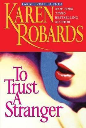 To Trust a Stranger