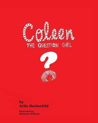 Coleen - The Question Girl