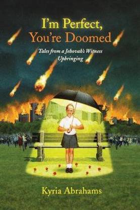 I'm Perfect, You're Doomed