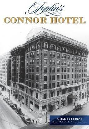 Joplin's Connor Hotel