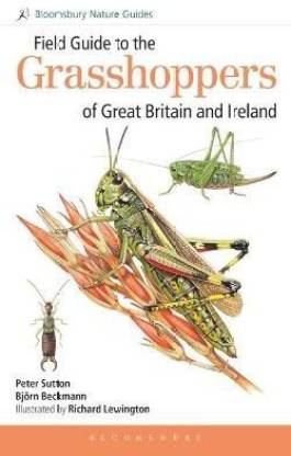 Field Guide to the Grasshoppers of Great Britain and Ireland