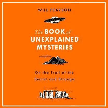 The Book of Unexplained Mysteries