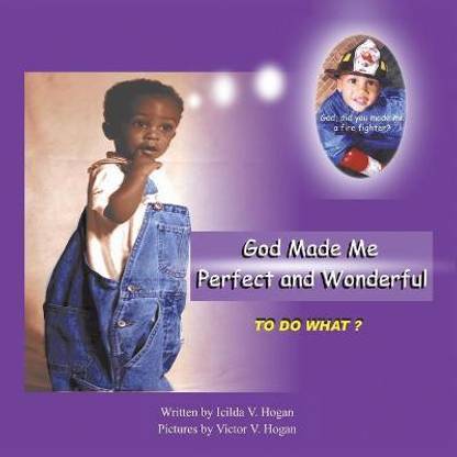 God Made Me Perfect and Wonderful