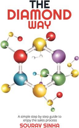 The Diamond Way  - A simple step by step guide to enjoy the sales process