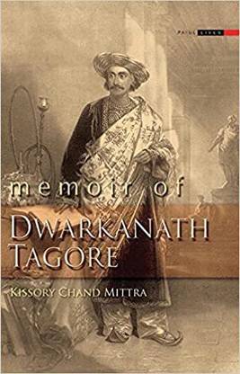 Memoir Of DWARKANATH TAGORE