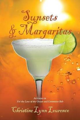 Sunsets & Margaritas