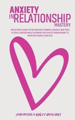 Anxiety In Relationship Mastery