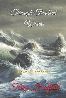 Through Troubled Waters