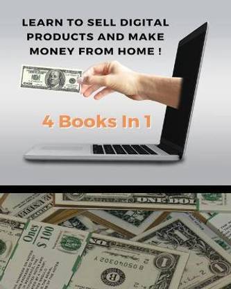 Learn to Sell Digital Products and Make Money from Home ! Best Business to Start with Little