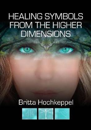 Healing Symbols from a Higher Dimension