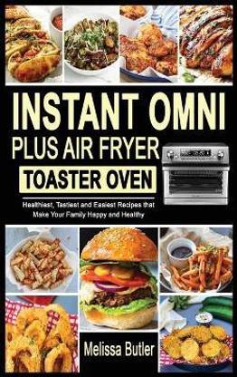 Instant Omni Plus Air Fryer Toaster Oven